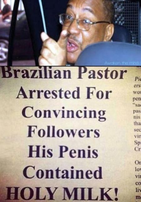 Brazilian Pastor is either a star or a pervert, not sure which